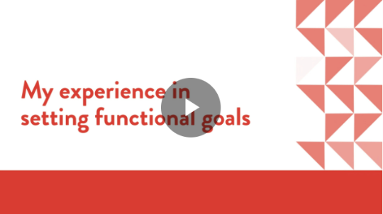 My experience of setting functional goals